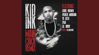 Main Chick Remix [upl. by Fisch]