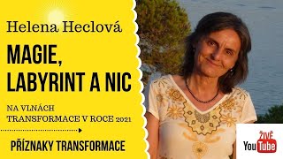 Helena Heclová  Magie labyrint a nic [upl. by Jaime]