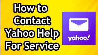 How to Contact Yahoo Help or Customer Support Service [upl. by Kevyn]