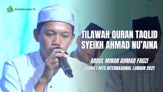 VIRAL Qori Internasional Abdul Minan Full Variasi Syeikh Ahmad Nuaina [upl. by Annuahs512]