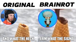 Erm What The Sigma Original vs Brainrot [upl. by Landis49]