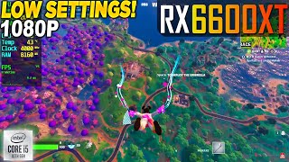 Fortnite Chapter 6 Season 1 RX 6600 XT  İ5 10400F  1080p Low Performance Mode [upl. by Nyloj]