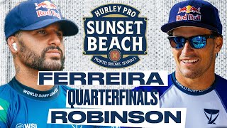 Italo Ferreira vs Jack Robinson  Hurley Pro Sunset Beach 2024  Quarterfinals [upl. by Finbur686]