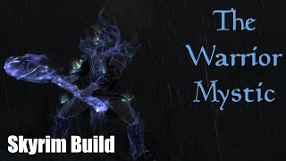 Skyrim Build The Warrior Mystic  Bound Weapons and Armor Build for The Elder Scrolls V [upl. by Zins378]