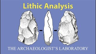 Lithic Analysis in Archaeology [upl. by Munniks360]