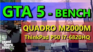 GTA V  BENCHMARK  LENOVO ThinkPad P50  i76820HQ  QUADRO M2000M  NORMALVERY HIGH  1080p [upl. by Toille]