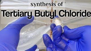 Tertiary butyl chloride  Organic Synthesis [upl. by Wearing681]