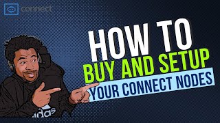 How to buy setup and install your Connect Blockchain Nodes Join the beginning of something HUGE [upl. by Araccot]