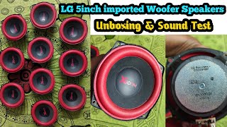 LG company 5inch imported Woofer Speakers Unboxing and Sound Test [upl. by Jonah231]