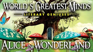 Alice and the Wonderland Looking Glass  Worlds Greatest Minds [upl. by Jori139]