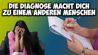 Das GEFÄHRLICHSTE in der Medizin ist die DIAGNOSE  Sie verändert MENSCHEN [upl. by Sunshine]