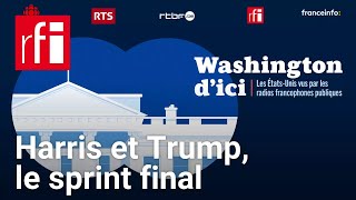 LAmérique dans la tempête  Harris et Trump le sprint final • RFI [upl. by Noynek]