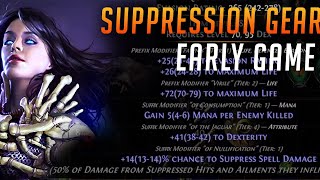 PoE 324 How To Get Suppression Gear EARLY IMPROVE YOUR DEFENSE [upl. by Drannek]