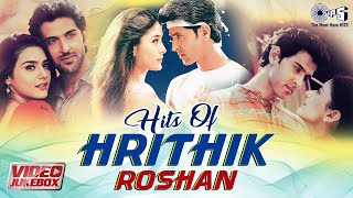 Hits Of Hrithik Roshan  Birthday Special  Hindi Romantic Songs  Love Songs Hindi  Video Jukebox [upl. by Dodds]