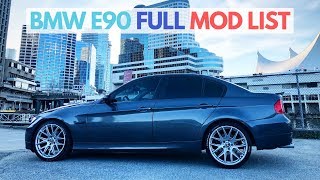 BMW E90 FULL MOD LIST  WALK AROUND Affordable [upl. by Aenneea]