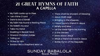 21 Great Hymns of Faith [upl. by Bobbette]