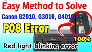 canon g2010 P08 error solutions g2000 g2010 g2012 2021 3010 CANON P8 ERROR SOLUTIONS fixed🙏 [upl. by Lawrence]