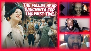 The Fellas Hear DAECHWITA For The First Time  Agust D 대취타 MV  Reaction [upl. by Glynas]