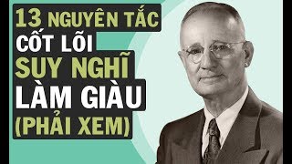 Nghĩ Giàu Làm Giàu  13 Nguyên Tắc Cốt Lõi  Phải Xem  VNINVESTOR [upl. by Rossen82]