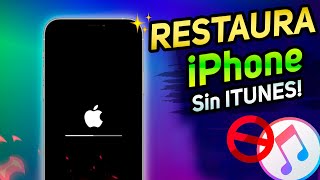 Cómo RESTAURAR Un iPHONE BLOQUEADO Sin iTunes 2022  MÁS EFICIENTE en un CLIC [upl. by Eicarg]