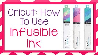 Cricut Tutorial How to use Cricuts Infusible Ink Transfer Sheets [upl. by Adnohsak760]