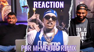 Por Mi Mexico Remix 🇲🇽 Reaccion [upl. by Mojgan]