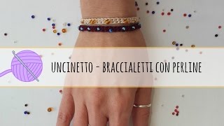 Tutorial uncinetto  braccialetto alluncinetto con perline [upl. by Marela]