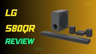 LG S80QR Elevating Soundbar Brilliance Honest Review amp Audio Performance Analysis [upl. by Carolyn]