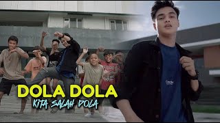 DOLA DOLA KITA SALAH DOLA Lirik Kita salah dola [upl. by Paloma]