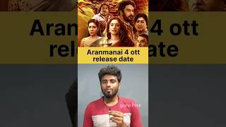 Aranmanai 4 ott release date aranmanai4 ott aranmanai4ott guruplex [upl. by Starla]