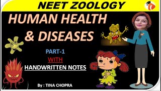 HUMAN HEALTH AND DISEASES  PART1  NEET BIOLOGY  Tina Mam [upl. by Byrne610]