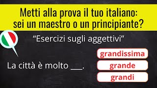 Aggettivi  Esercizi di grammatica [upl. by Bevers]