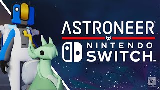 ASTRONEER  Nintendo Switch Launch Trailer [upl. by Arammat]