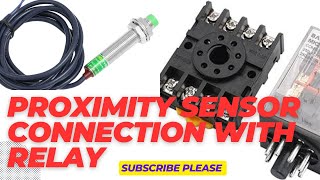 proximity sensor connection with 8 pin relay Sensor ky conection kasiy krty hy [upl. by Aniakudo130]