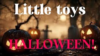 Little toys halloween [upl. by Lakim]