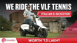 VLF Tennis 1500 Electric Scooter Ridden  Quick Review Of MotoHaus offering  Worth Rs 13 Lakh [upl. by Eiahpets]