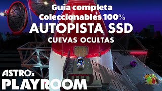 Cuevas ocultas en la Autopista SSD en ASTROs PLAYROM  Coleccionables 100 Guia completa [upl. by Theron926]