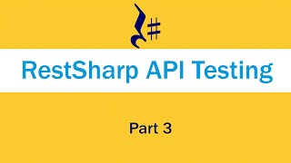 RestSharp REST API testing using C RestSharp and JsonNET  Part 3  Extent Report [upl. by Jerri572]