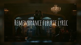 Remembrance  fleurie lyrics legacies 1x16 2x02 2x11 [upl. by Adnolehs]