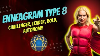 Type 8 Enneagram Explained Becoming a Balanced Leader [upl. by Eizzik]