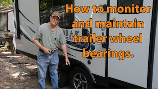 How to monitor and maintain trailer wheel bearings [upl. by Akere]