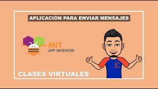 Proyecto  Mensajería Móvil en App Inventor [upl. by Attennek]