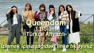 Queendom 1Bölüm Türkçe Altyazılı [upl. by Manoop997]