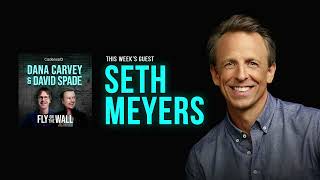 Seth Meyers  Full Episode  Fly on the Wall with Dana Carvey and David Spade [upl. by Azyl]