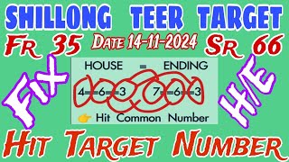 Shillong Teer Today Target Number 14112024 Hit Common Number Sure HE [upl. by Naras]