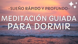 MEDITACIÓN GUIADA PARA DORMIR RÁPIDO  DUERME PROFUNDAMENTE CON ESTA RELAJACIÓN DEL SUEÑO  EASY ZEN [upl. by Kenna]