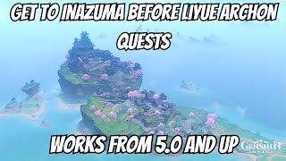 How To Get To Inazuma Before Archon Quests Genshin Impact 50 Updated Guide [upl. by Coad]