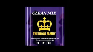 Malokera  Royal Family Clean Mix royalfamilydancecrew [upl. by Eicart778]