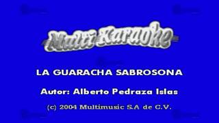 MULTIKARAOKE  La Guaracha Sabrosona [upl. by Modestine]