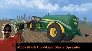 Farming Simulator 2015 Mods Mash Up Major slurry spreader [upl. by Rosetta]